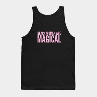 Black Moms Are Magical | Black Power Tank Top